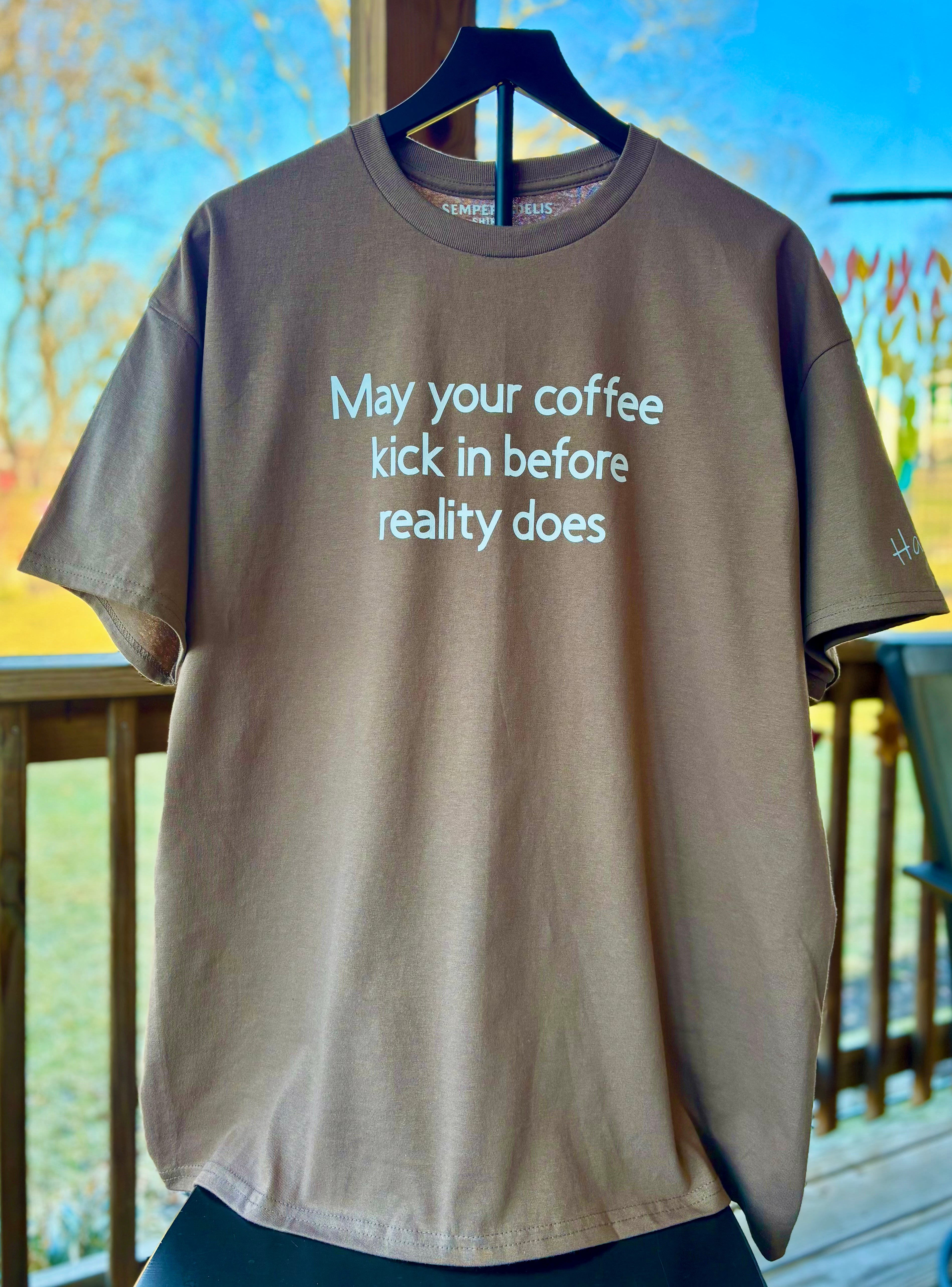 May your coffee kick in before reality does