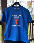 Dance like you're wobbly man