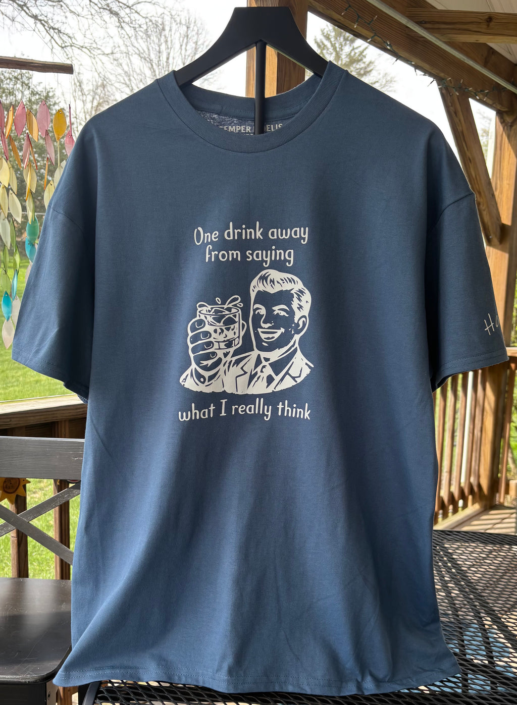 One drink away from saying what I really think